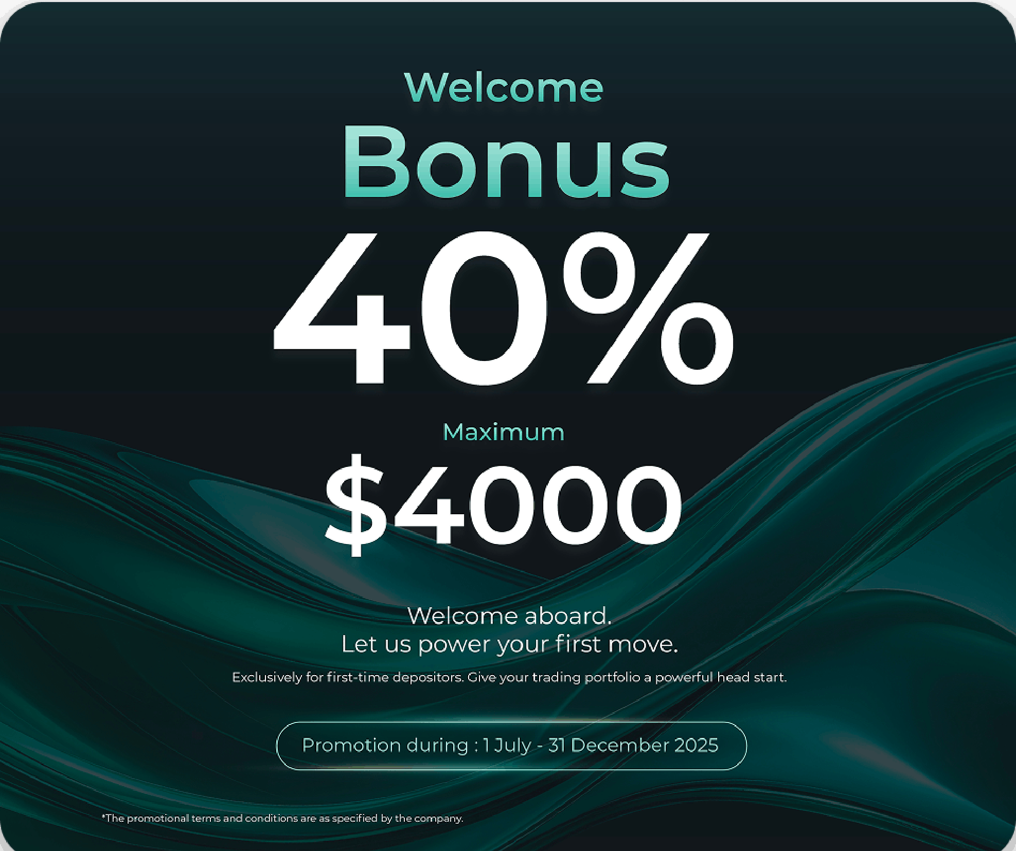 Welcome Bonus 40% up to $4000