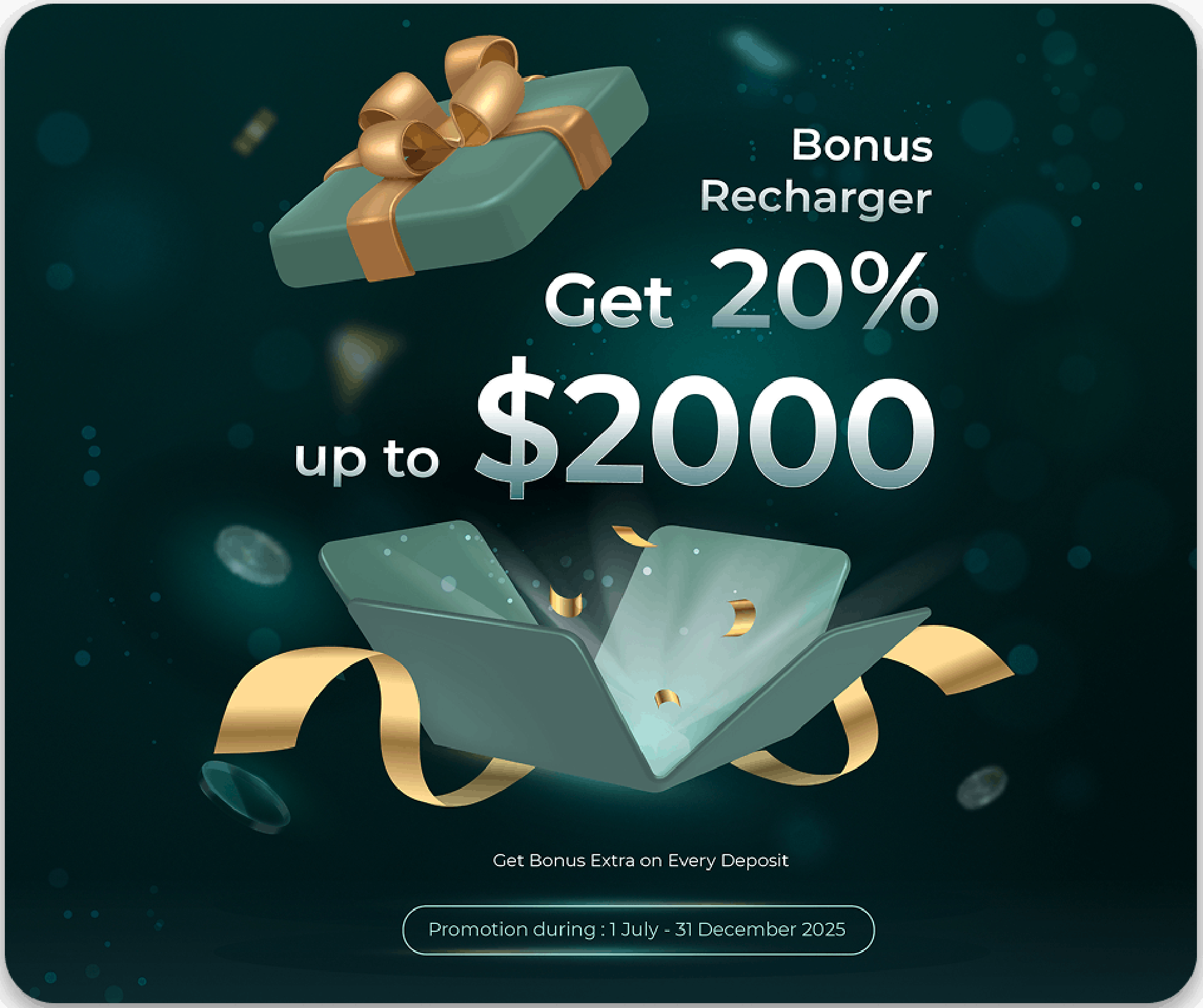 Bonus Recharger Get 20% up to $2000
